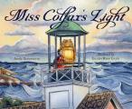 Miss Colfaxs Light