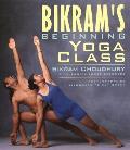 Bikrams Beginning Yoga Class Revised Edition