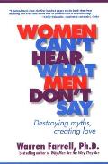 Women Cant Hear What Men Dont Say Destroying Myths Creating Love
