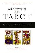 Meditations on the Tarot A Journey into Christian Hermeticism