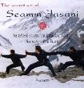 Secret Art of Seamm Jasani 58 Movements for Eternal Youth from Ancient Tibet