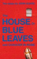 House Of Blue Leaves & Chaucer In Rome