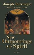 New Outpourings of the Spirit: Movements in the Church