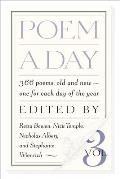 Poem a Day Volume 3 366 Poems Old & New to Learn by Heart & Take to Heart