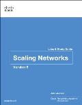 Scaling Networks V6 Labs & Study Guide