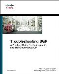 Troubleshooting Bgp: A Practical Guide to Understanding and Troubleshooting Bgp