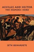 Achilles and Hector: Homeric Hero