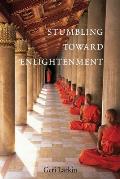Stumbling Toward Enlightenment Rev