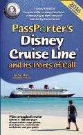 Passporters Disney Cruise Line & Its Ports of Call 2016