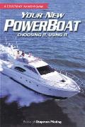 Chapman Nautical Guide Your New Powerboat