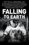 Falling to Earth An Apollo 15 Astronauts Journey to the Moon