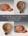 The Cesnola Collection of Cypriot Art: Terracotta Oil Lamps