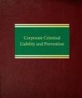 Corporate Criminal Liability and Prevention