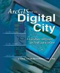 Arcgis & The Digital City