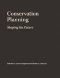 Conservation Planning: Shaping the Future