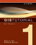 GIS Tutorial 1 Basic Workbook 101 4th Edition