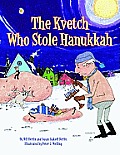 The Kvetch Who Stole Hanukkah