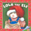Lola The Elf