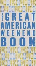 Great American Weekend Book