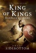 King of Kings Book Two of Warrior of Rome