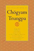 The Collected Works of Ch?gyam Trungpa, Volume 5: Crazy Wisdom-Illusion's Game-The Life of Marpa the Translator (Excerpts)-The Rain of Wisdom (Excerpt