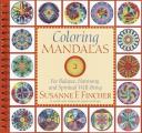 Coloring Mandalas 2 For Balance Harmony