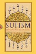 Sufism: An Introduction to the Mystical Tradition of Islam