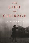 Cost of Courage