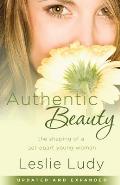 Authentic Beauty The Shaping of a Set Apart Young Woman
