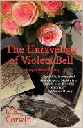 Unraveling Of Violeta Bell
