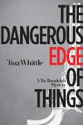 Dangerous Edge of Things