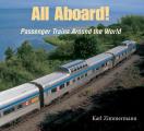 All Aboard Passenger Trains Around the World