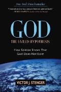 God the Failed Hypothesis How Science Shows That God Does Not Exist