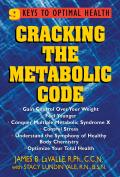 Cracking the Metabolic Code 9 Keys to Optimal Health