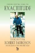 Exactitude: Festschrift for Robert Faurisson on Occasion of his 75th Birthday