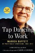 Tap Dancing to Work Warren Buffett on Practically Everything 1966 2012