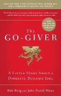 Go Giver reissue A Little Story About a Powerful Business Idea