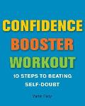 Confidence Booster Workout 10 Steps To