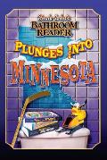 Uncle Johns Bathroom Reader Plunges Into Minnesota