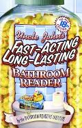 Uncle Johns Fast Acting Long Lasting Bathroom Reader