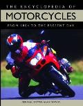 Encyclopedia of Motorcycles From 1884 to the Present Day