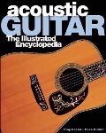 Acoustic Guitar The Illustrated Encyclopedia