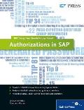 Authorizations in SAP: 100 Things You Should Know About...