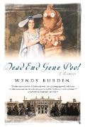 Dead End Gene Pool: A Memoir