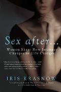 Sex After . . .: Women Share How Intimacy Changes as Life Changes