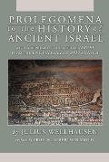 Prolegomena to the History of Ancient Israel