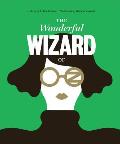Classics Reimagined the Wonderful Wizard of Oz