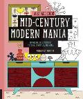 Just Add Color Mid Century Modern Mania 30 Original Illustrations To Color Customize & Hang