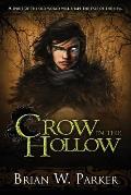 Crow in the Hollow - Signed Edition