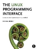 Linux Programming Interface A Linux & Unix System Programming Handbook
